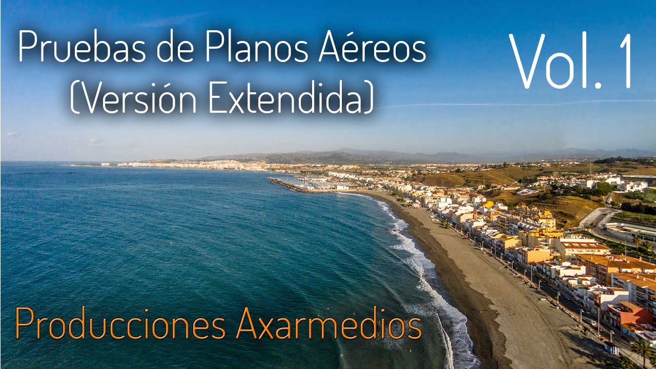 Pruebas de Planos Aéreos (Versión Extendida) Vol.1