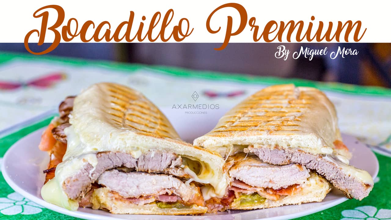 Bocadillo Premium – Receta by Miguel Mora