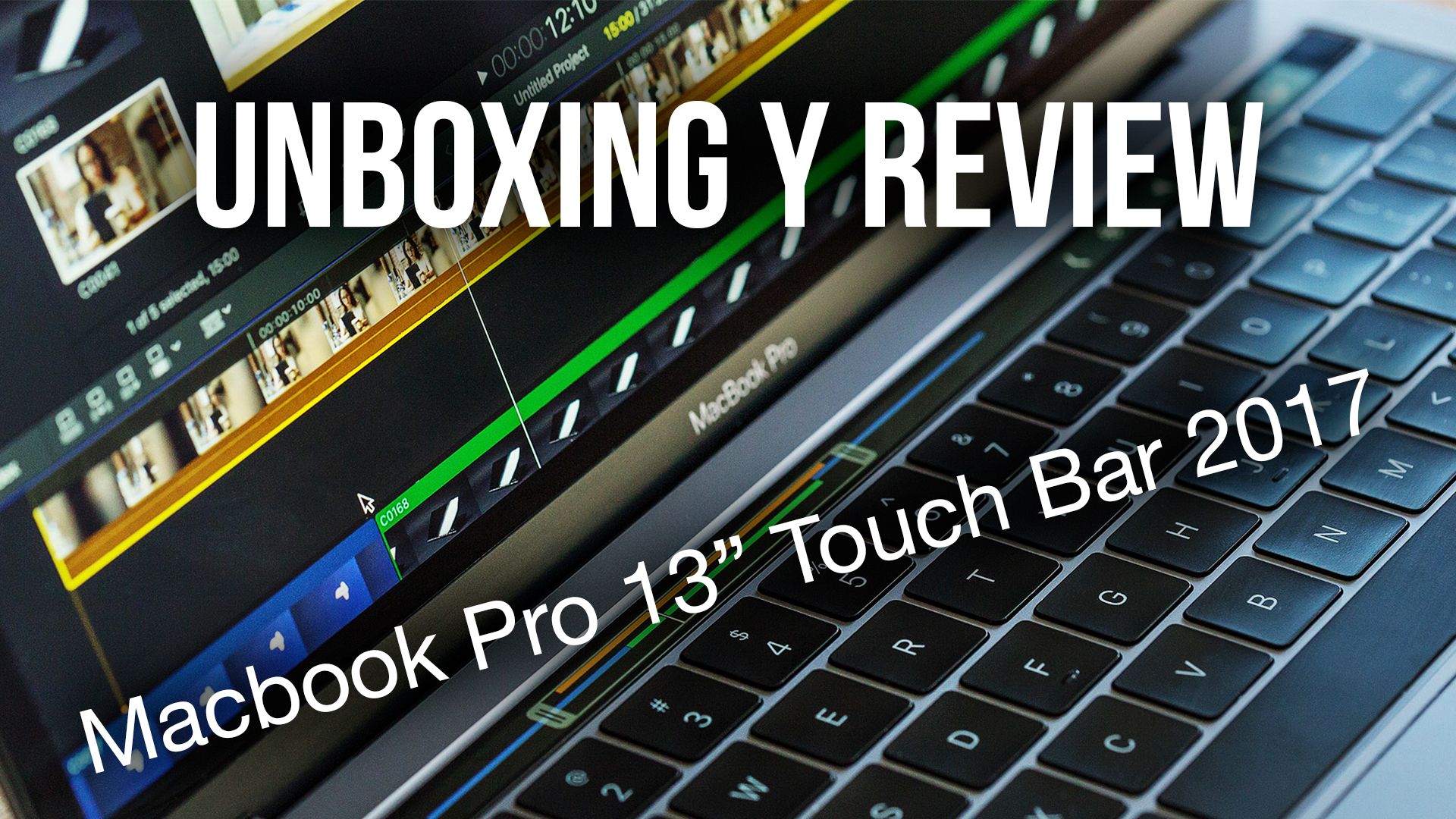 Apple Macbook Pro TouchBar 2017 – Unboxing y Review en Español (Spanish)