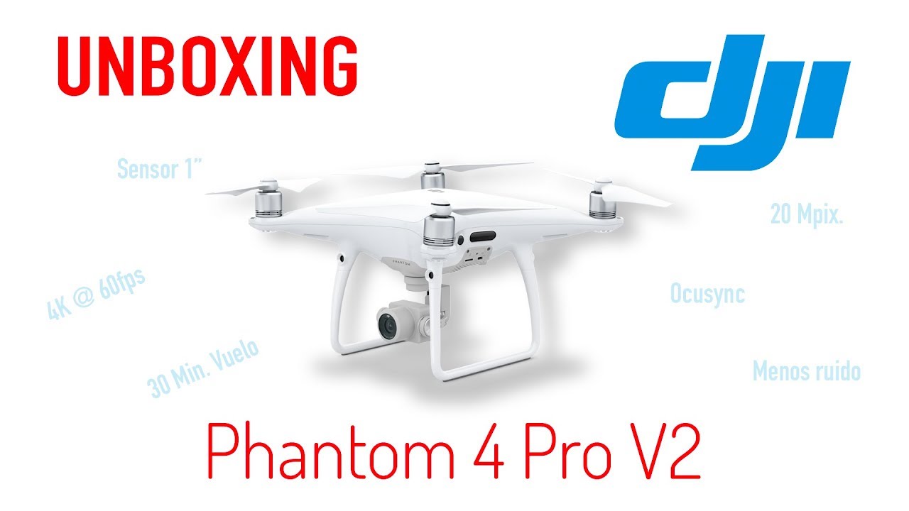 DJI Phantom 4 Pro V2.0 – Unboxing